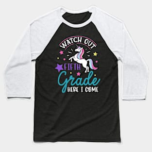 Watch Out 5th grade Here I Come | Funny First Day of School Teacher Girls & Boys Baseball T-Shirt